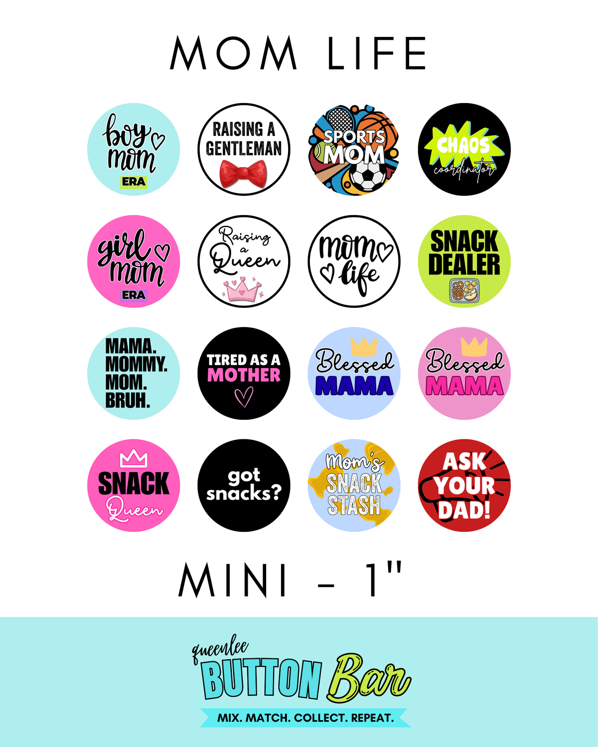 Mom Life Mini (1") Buttons