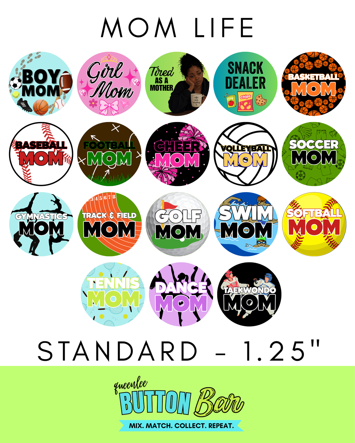 Mom Life Standard (1.25") Buttons
