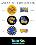 ASU Golden Rams Inspired (3") Buttons